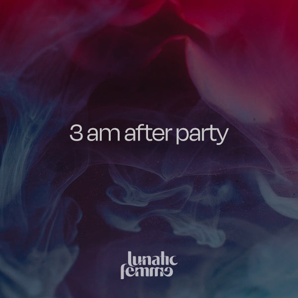 sexy playlist:  keep the party going after 3am, after-party